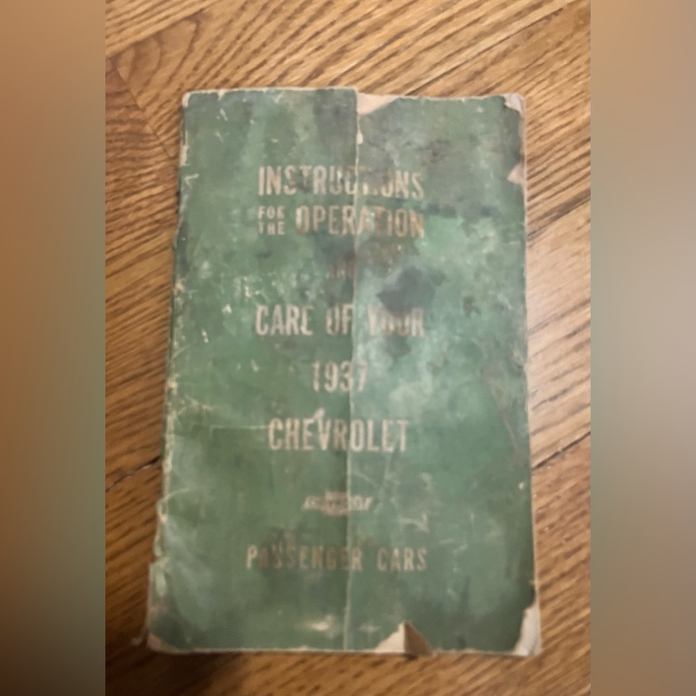 Instructions For The Operation And Care Of Your 1937 Chevrolet Book